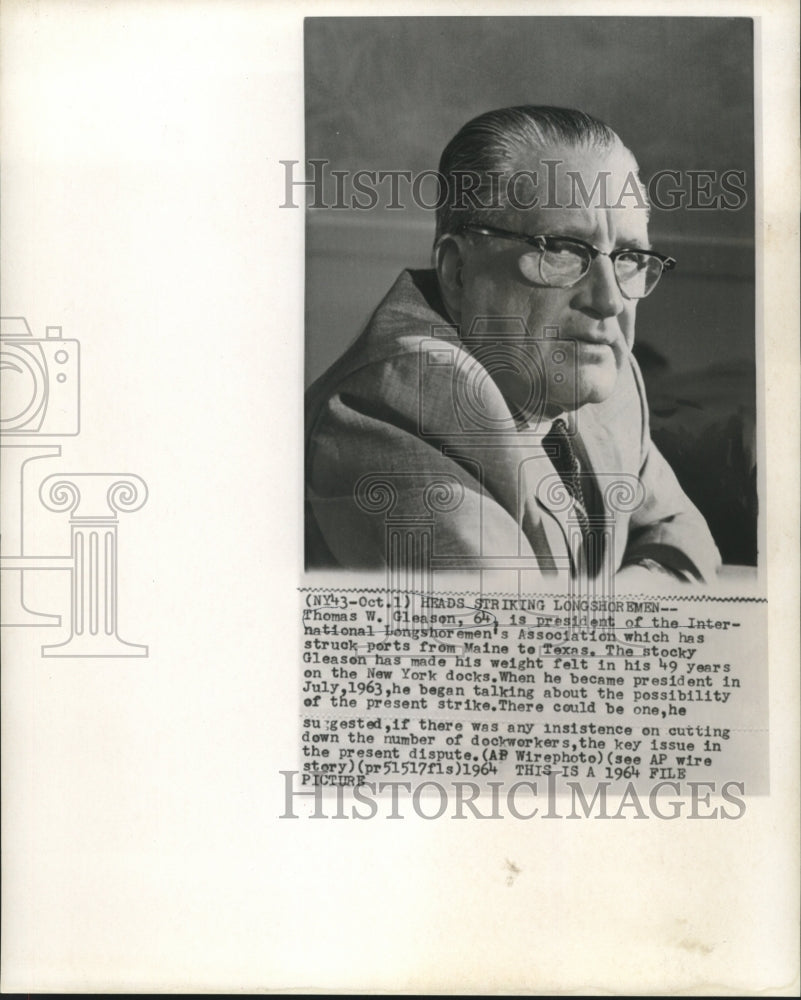 1964 Thomas Gleason, President of International Longshoremen's Union - Historic Images