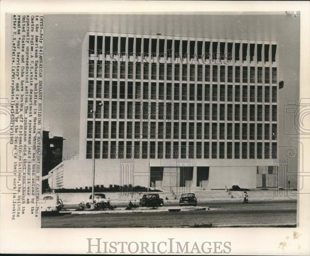 1963 American Embassy building in Havana seized by Castro regime-Historic Images