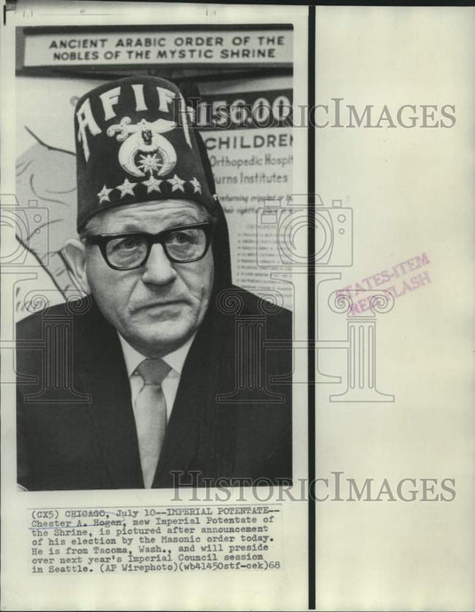 1968 Press Photo Chester A. Hogan, new Imperial Potentate of the Shrine-Historic Images