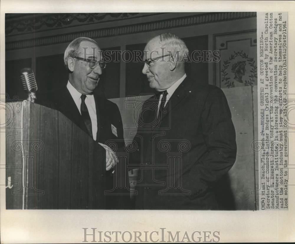 1961 Commerce Secretary Hodges and Senator Jordan at Cotton meeting - Historic Images