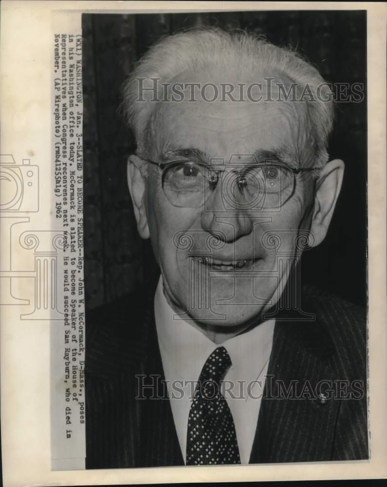 1962 Press Photo Representative John McCormack slated to become House Speaker-Historic Images