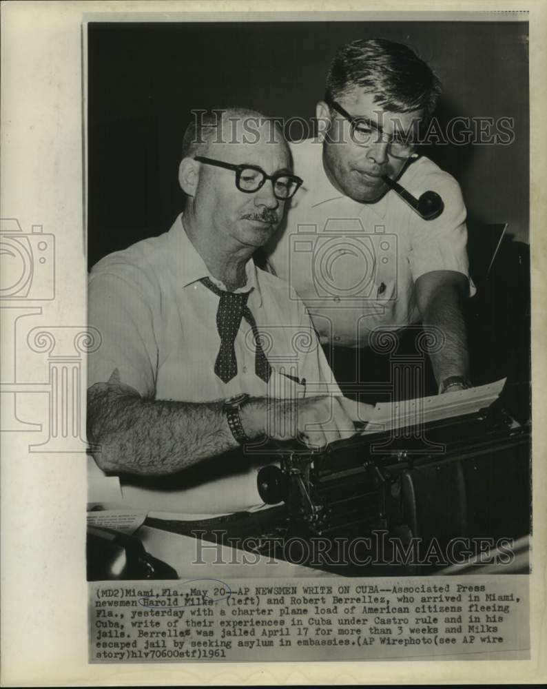 1961 Press Photo AP newsmen Harold Milke and Berrellez write of Cuban experience - Historic Images