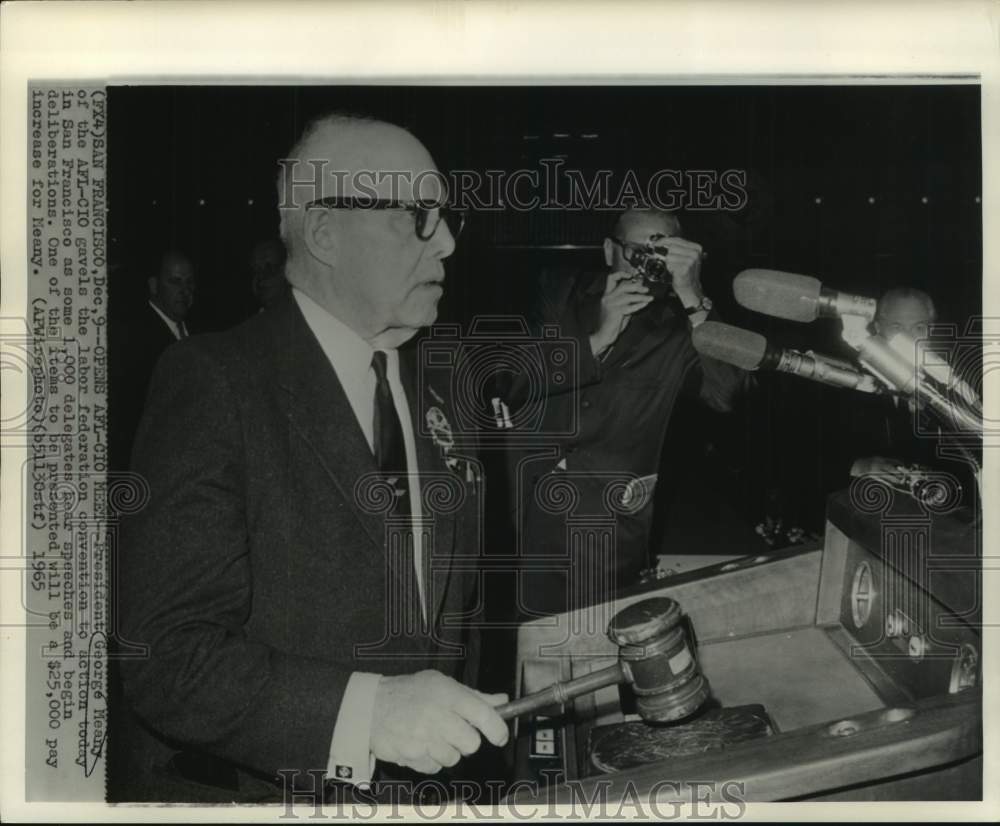 1965 AFL-CIO President Meany gavels labor federation convention - Historic Images