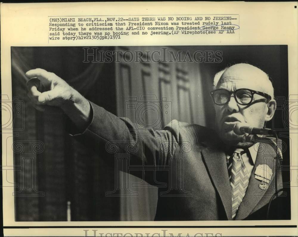 1971 AFL-CIO President Meany responds to Nixon treated rudely - Historic Images