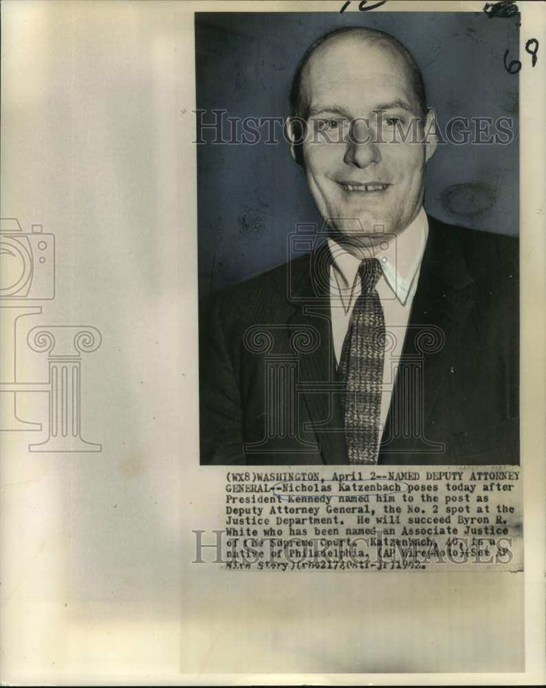 1962 Press Photo Nicholas Katzenbach named as Deputy Attorney General by Kennedy - Historic Images