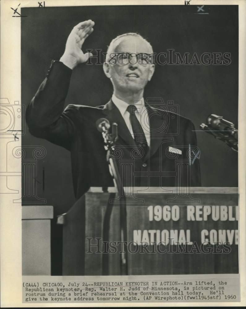 1960 GOP keynoter Walter Judd rehearses keynote speech in Chicago - Historic Images