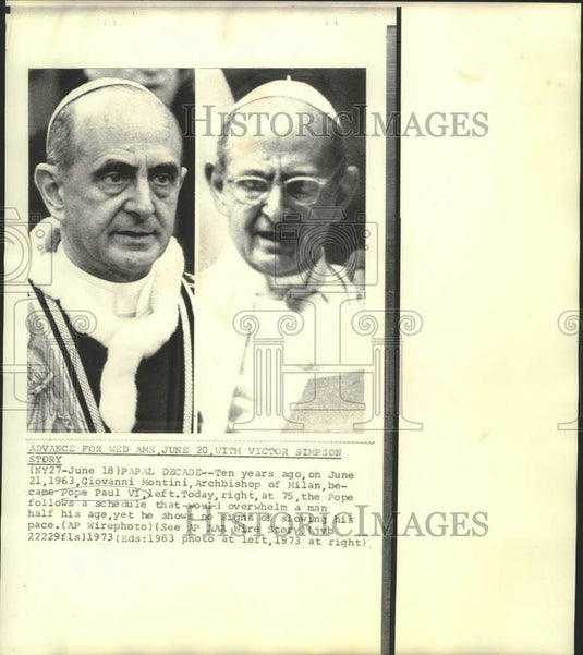 1973 Pope Paul VI in 1963 and the Pope today at age 75. - Historic Images