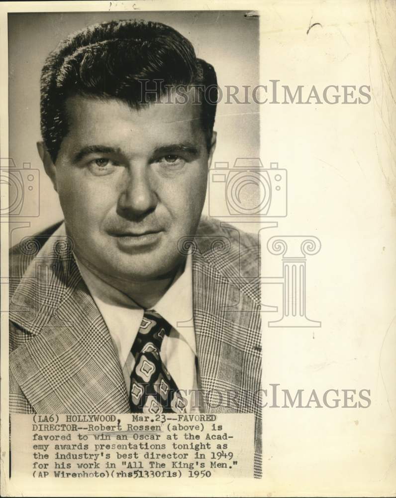 1950 Press Photo Director Robert Rossen favored to win Academy Award - Historic Images