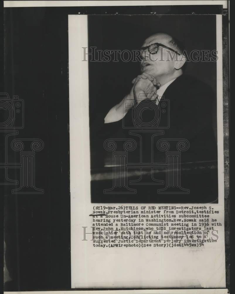 1954 Reverend Joseph Nowak Testifies at House Un-American Hearing-Historic Images