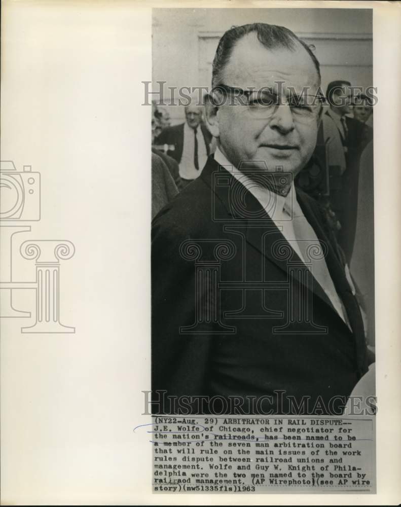 1963 J.E. Wolfe of Chicago, chief negotiator of nation's railroads - Historic Images