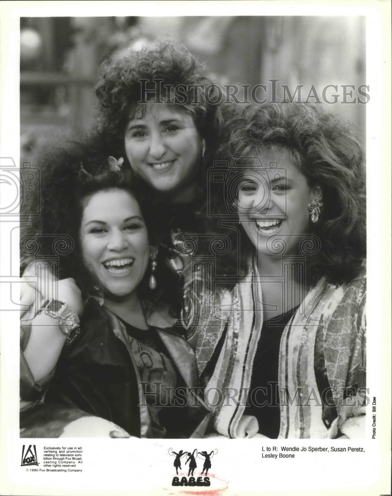 1990 Press Photo Susan Peretz, Wendie Jo Sperber &amp; Lesley Bone in Babes. - Historic Images