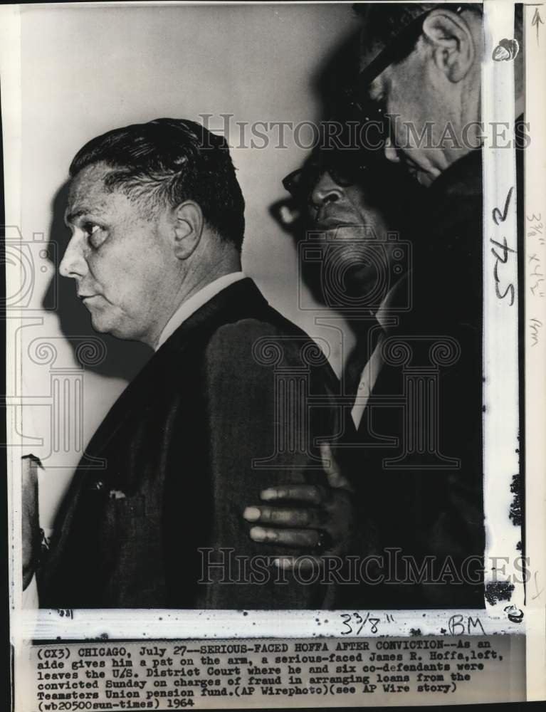 1964 Press Photo Teamsters Official James Hoffa & Others After Conviction, IL- Historic Images