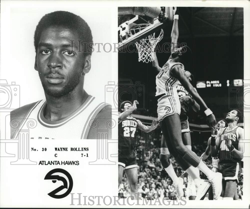 1978 Press Photo Atlanta Hawks&#39; center Wayne Rollins - pis02679 - Historic Images