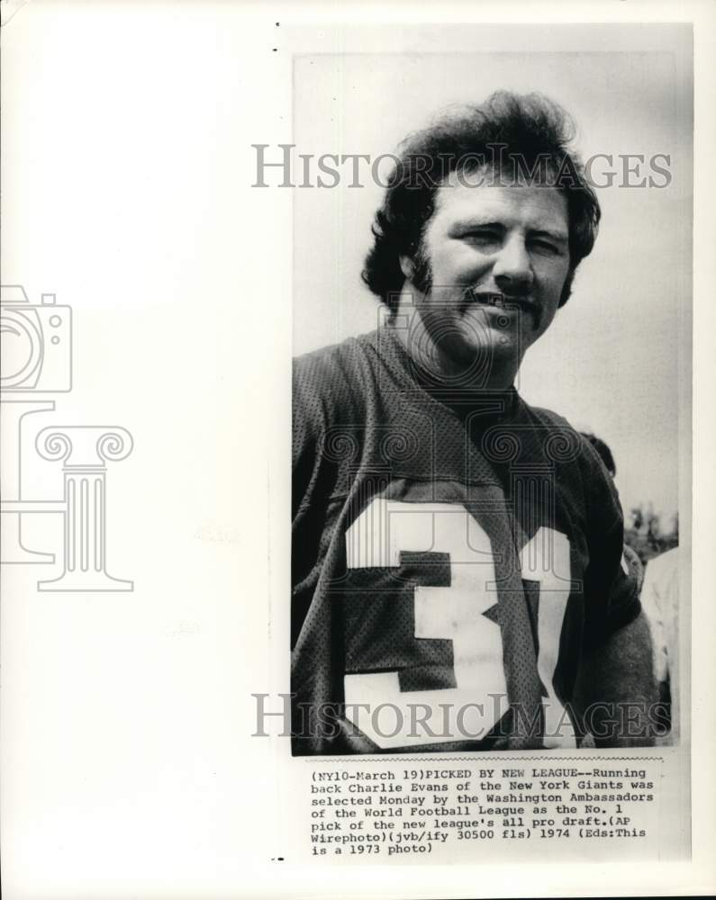 1973 Press Photo New York Giants&#39; football player Charlie Evans - pis04398- Historic Images