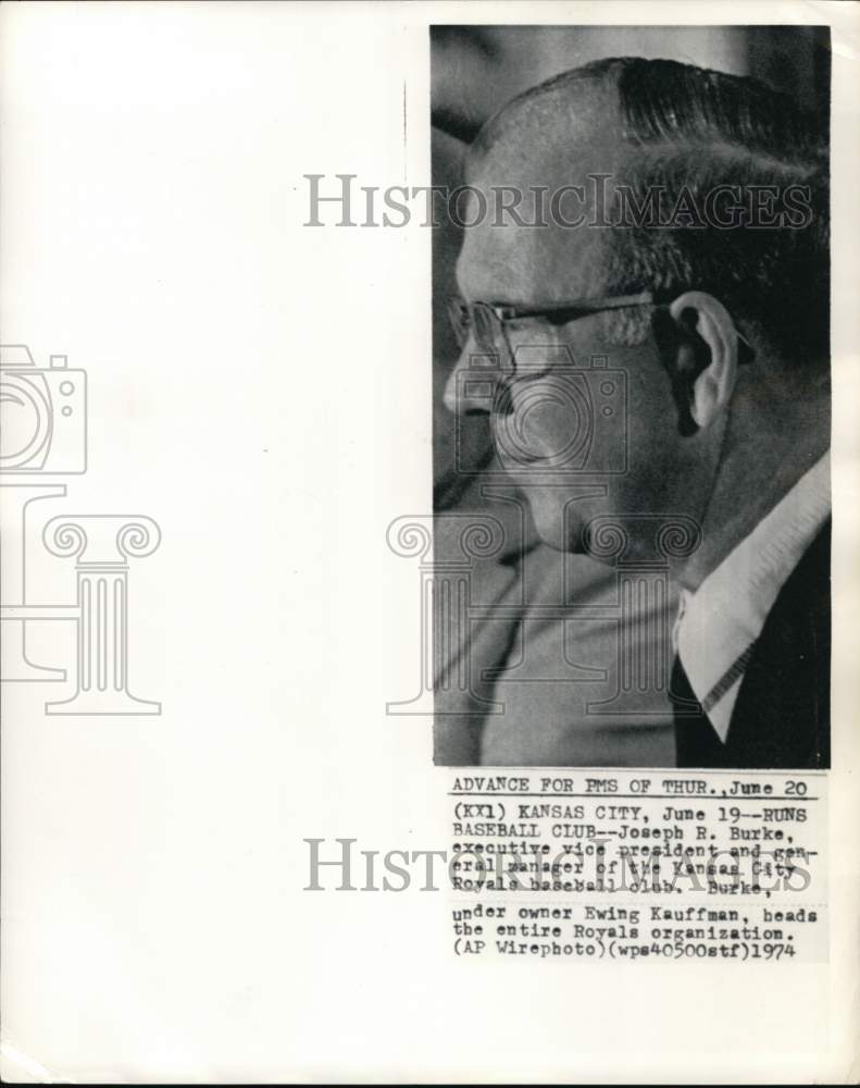 1974 Press Photo Kansas City Royals' Baseball Vice President Joseph R. Burke, MO - Historic Images