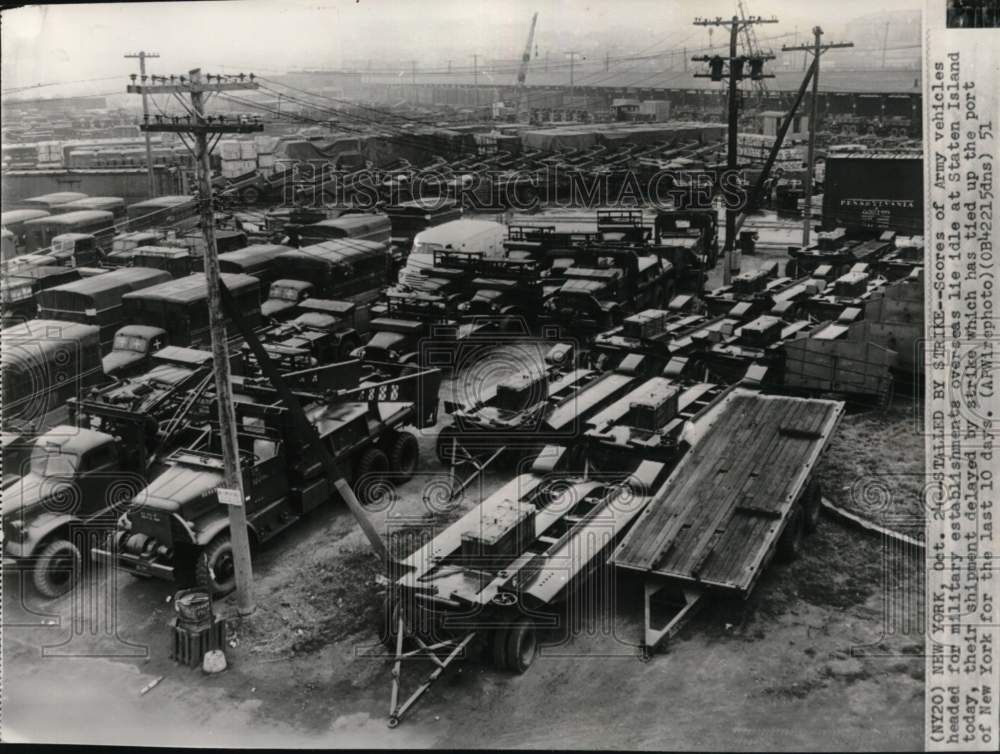 1951 Army vehicles shipment delayed by strike, Staten Island, NY-Historic Images