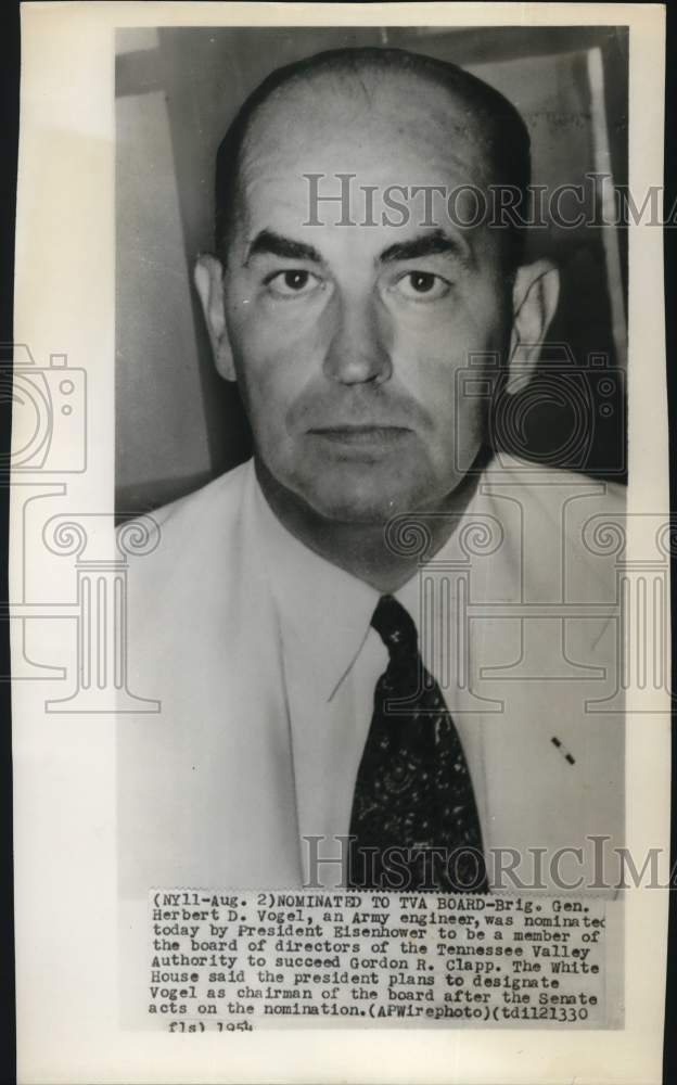 1954 General Herbert Vogel nominated to Tennessee Valley Board-Historic Images