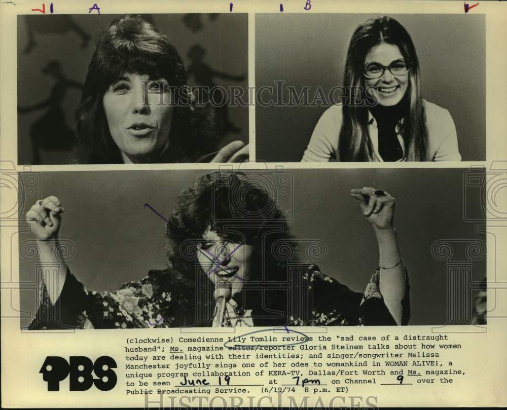 1974 Press Photo Lily Tomlin, Gloria Steinem &amp; Melissa Manchester on Woman Alive - Historic Images