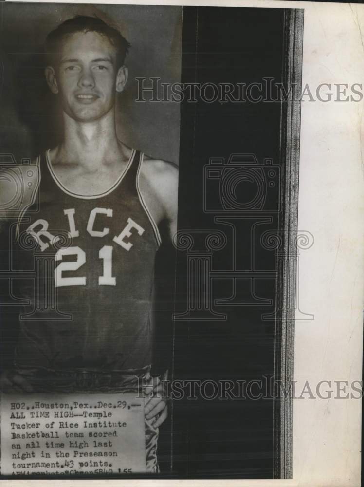 1955 Press Photo Rice Institute College Basketball Player Temple Tucker- Historic Images