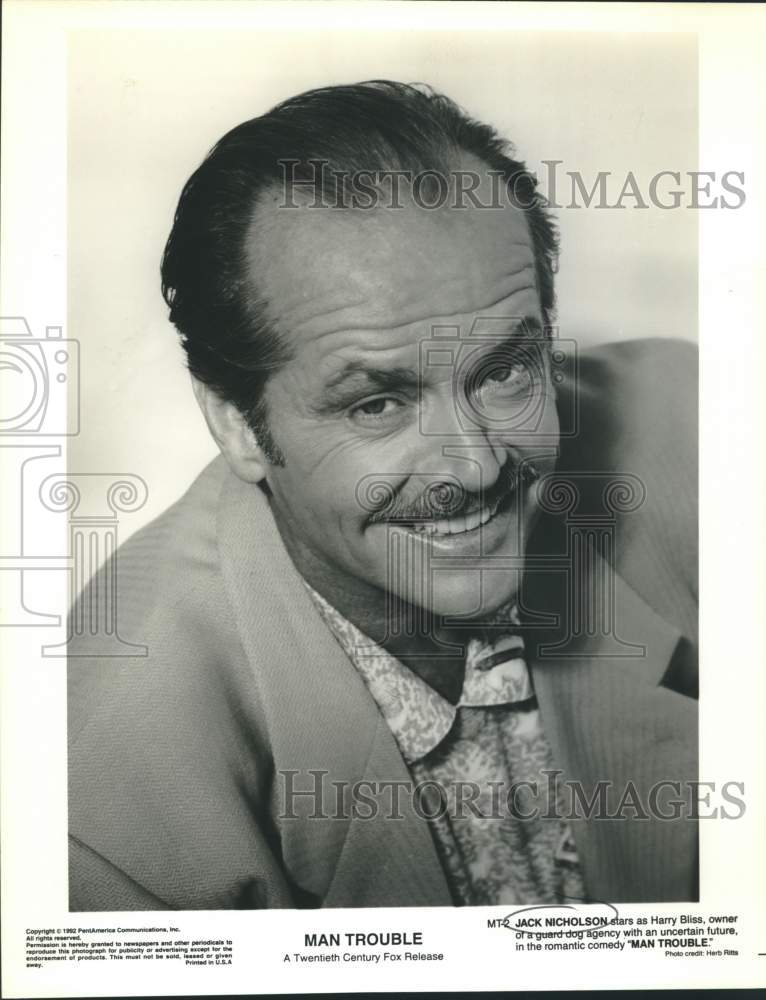 1992 Press Photo Actor Jack Nicholson Stars in Movie "Man Trouble" - Historic Images