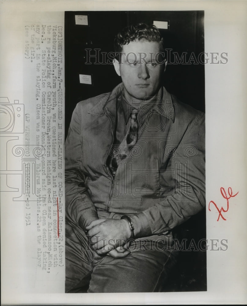 1951 Press Photo Farm Youth Ray Olsen Questioned in Slaying of Carolyn Drown - Historic Images