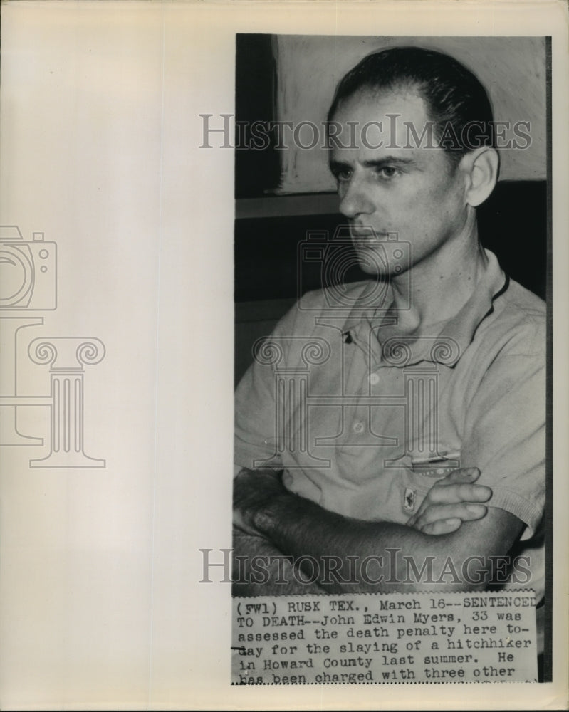 Press Photo John Edwin Myers was sentenced to death penalty for murder - Historic Images