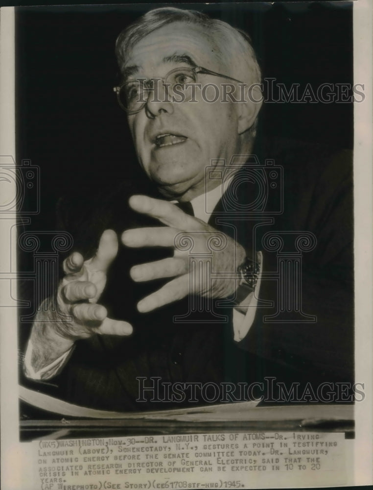 1945 Press Photo Irving Langmuir, Associated Research head of general Electric- Historic Images