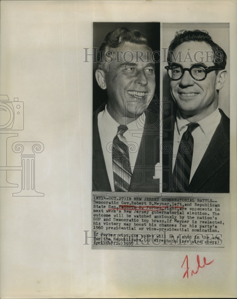 1957 Press Photo Robert Meyner and his Gubernatorial opponent Malcolm Forbes-Historic Images
