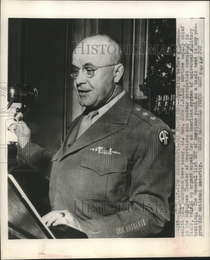 1947 Press Photo Lt. General John C.H. Lee speaks before Commonwealth Luncheon-Historic Images