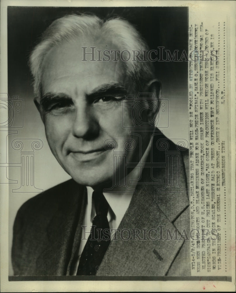 1947 Press Photo Earl Shreve-newly elected president of U.S. Chamber of Commerce-Historic Images