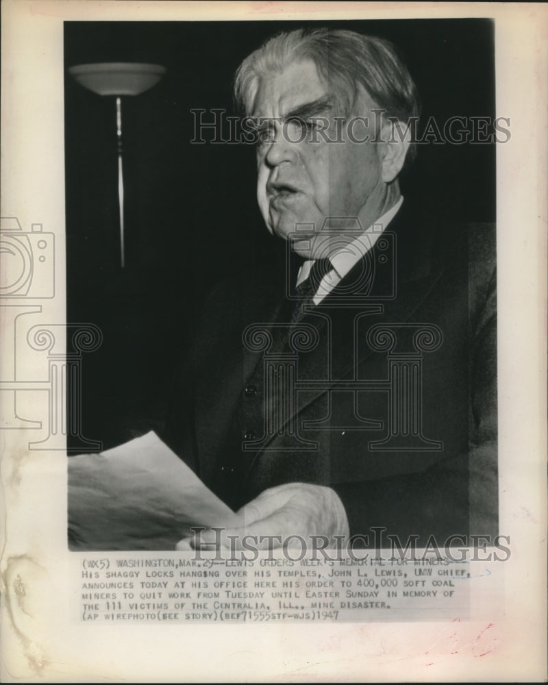 1947 Press Photo John Lewis Orders Coal Miners to Stop Work in Memory of Victims-Historic Images