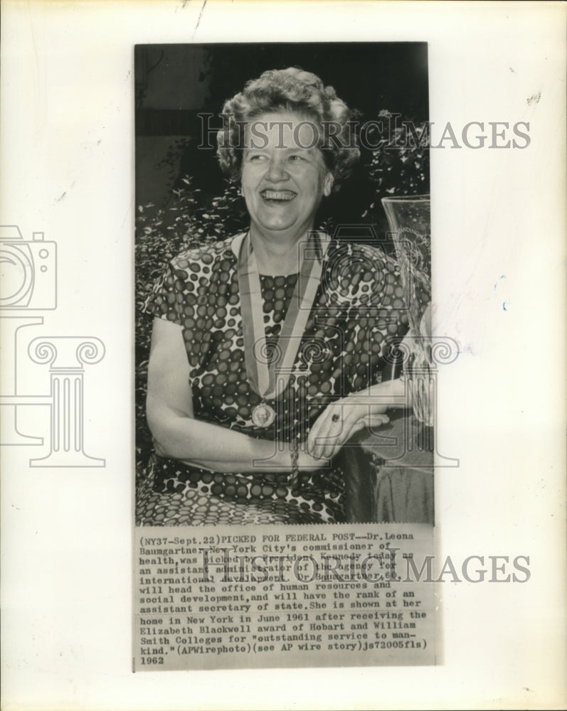 1962 Press Photo Pres Kennedy Chooses Dr Leona Baumgartner as Assistant Admin-Historic Images