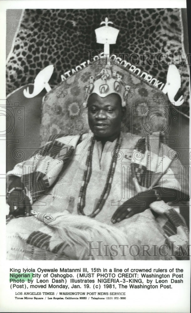 1981 King Iyiola Oyewale Matanmi III-Nigerian city of Oshogbo. ruler ...