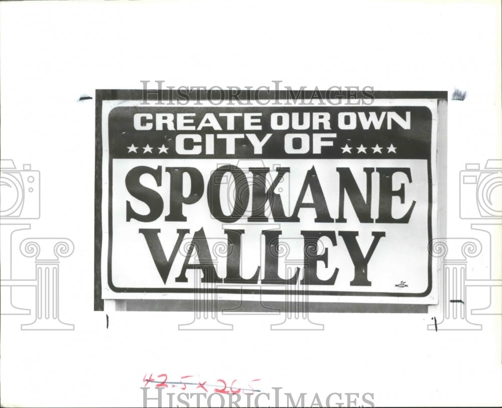 1993 Sign for "Create Our Own City of Spokane Valley" - Historic Images