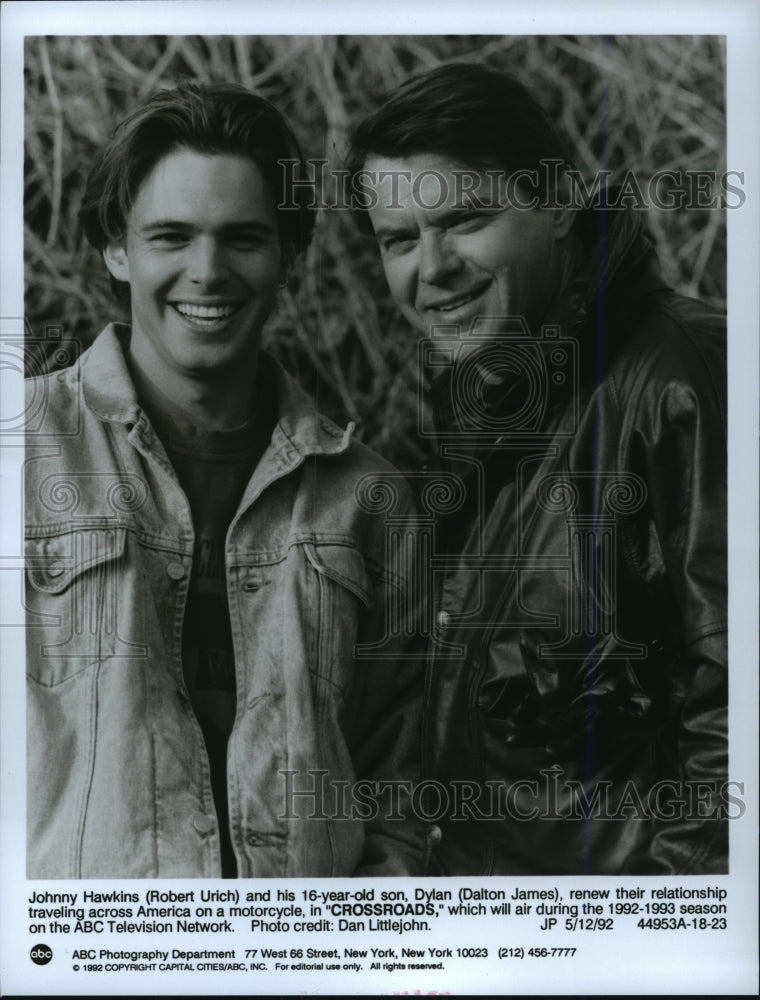 1992 Press Photo Rober Urich and Dalton James play father and son in &quot;Crossroad&quot; - Historic Images