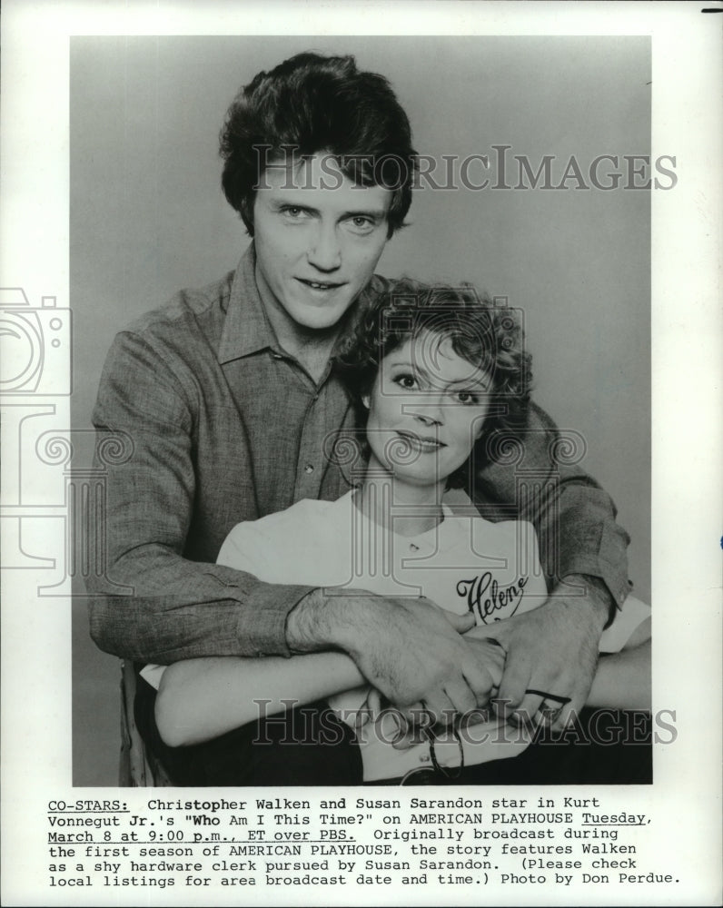 1983 Press Photo Christopher Walken and Susan Sarandon in "Who An I This Time?" - Historic Images
