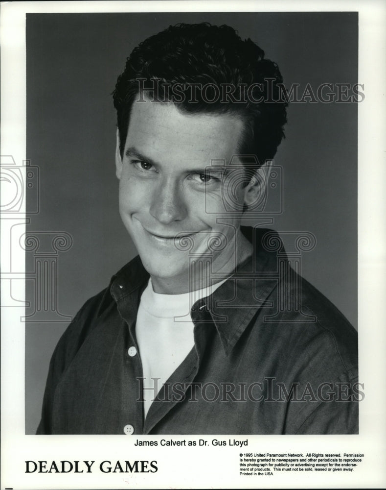 1995 Press Photo Deadly Games-James Calvert as Dr. Gus Lloyd - Historic Images