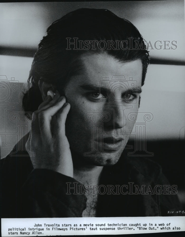 Press Photo John Travolta stars as a movie sound technician in "Blow Out" - Historic Images