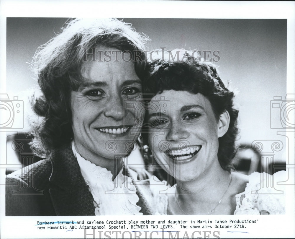 Press Photo Barbara Tarbuck and Karlene Crockett  star in "Between Two Loves" - Historic Images