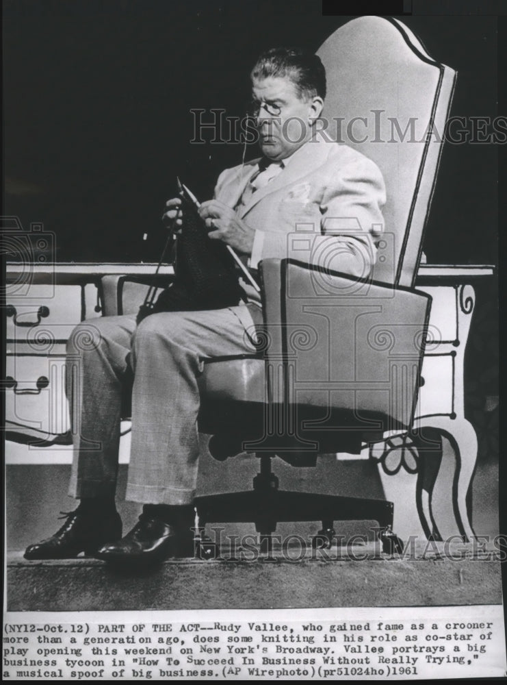 1961 Press Photo Rudy Vallee in How To Succeed In Business Without Really Trying - Historic Images