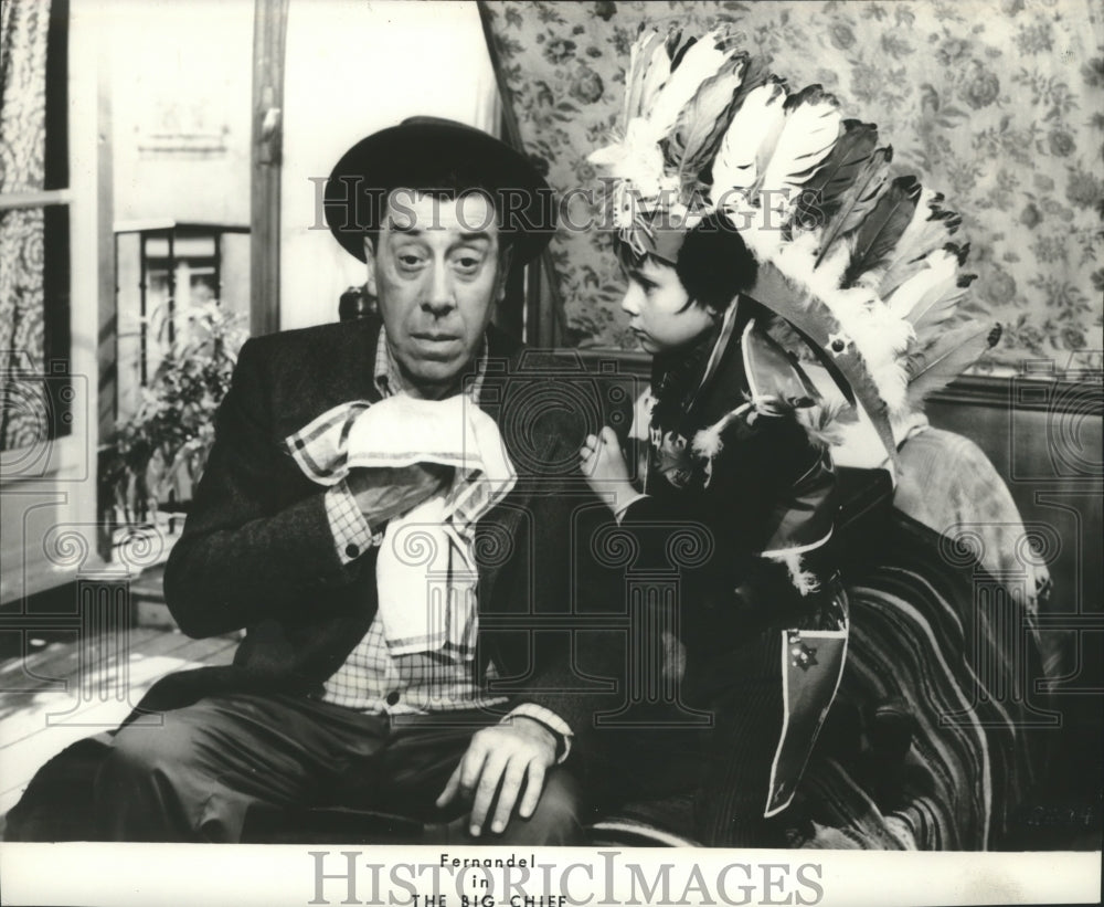 1961 Press Photo Fernandel in &quot;The Big Chief&quot; - Historic Images