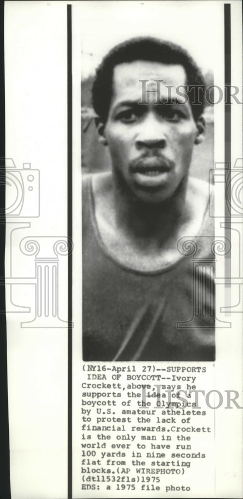 1975 Press Photo Track star Ivory Crockett supports the idea of Olympic boycott-Historic Images