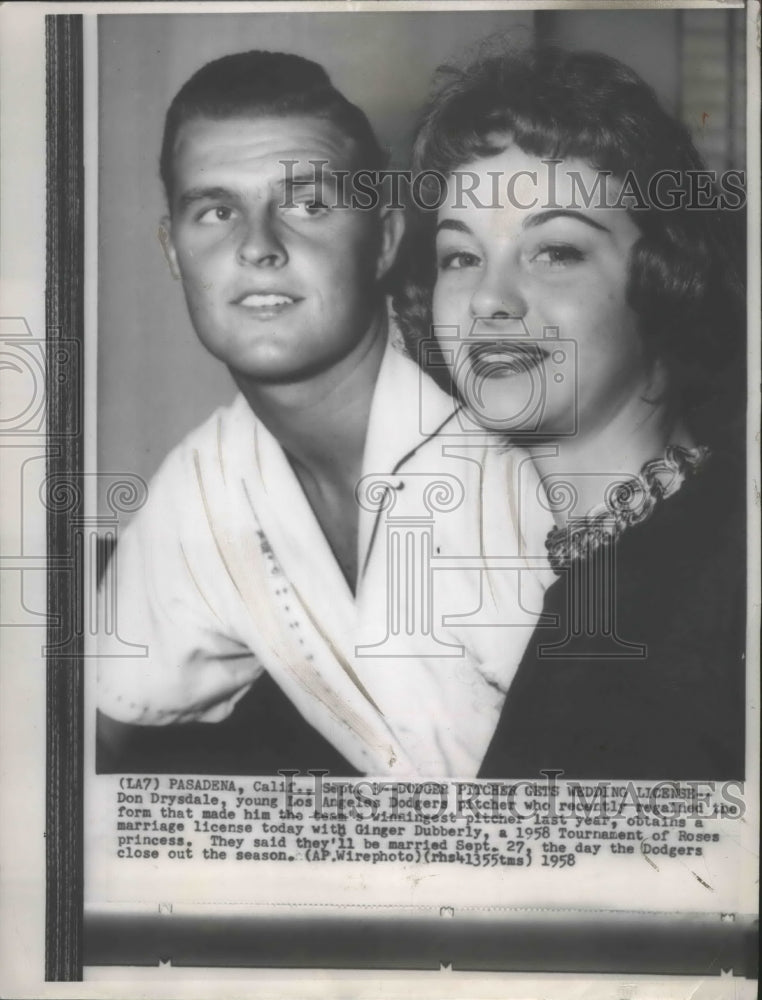 1958 Press Photo Dodgers baseball pitcher, Don Drysdale and Ginger Dubberly-Historic Images