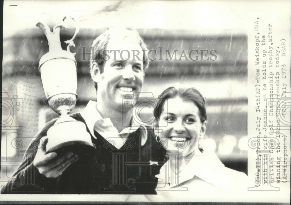 1973 Press Photo Golfer Tom Weiskopf with his wife Jeanne wins British Open - Historic Images