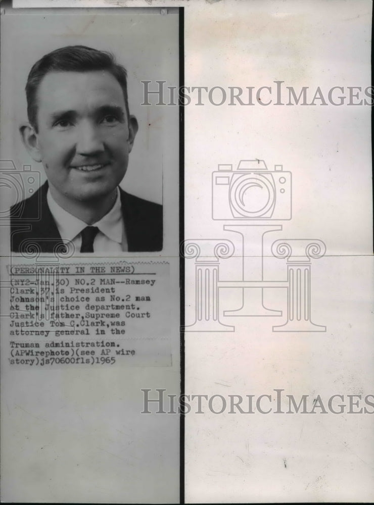 1965 Wire Photo Ramsey Clark, President Johnson&#39;s No. 2 choice Justice dept. - Historic Images