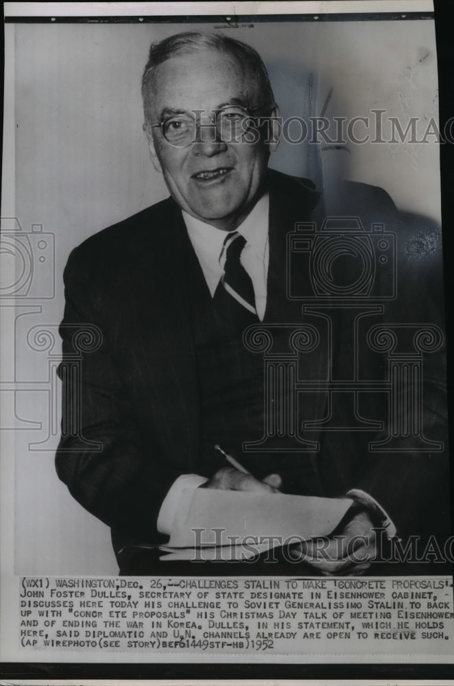 1952 Wire Photo Secretary of State John Foster Dulles challenges Stalin - Historic Images