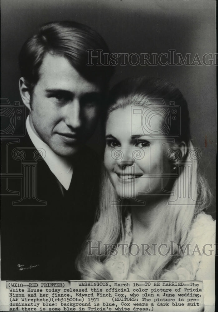 1971 Wire Photo Tricia Nixon and her fiance, Edward Finch Cox - spw01069 - Historic Images