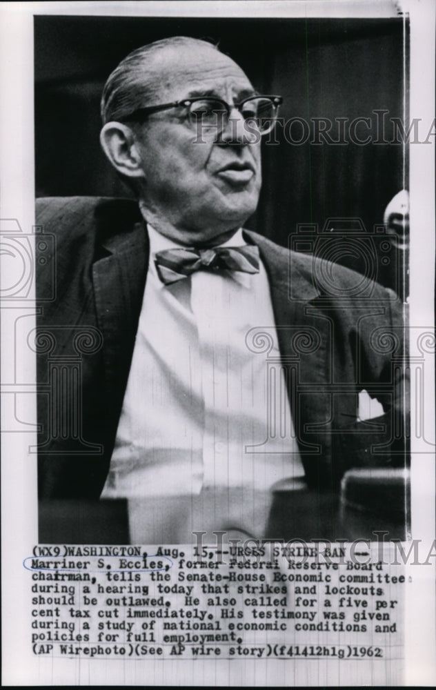 1962 Former Federal Reserve Board Chairman, Marriner Eccles-Historic Images