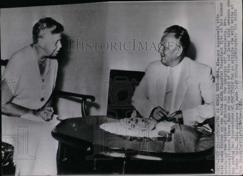 1953 Mrs. Eleanor Roosevelt sits with Yugoslav president Tito - Historic Images