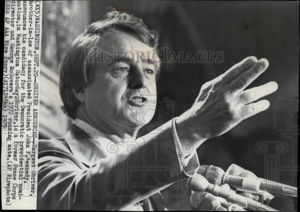 1975 Press Photo Sargent Shriver anounces candidacy for Presidential nomination - Historic Images